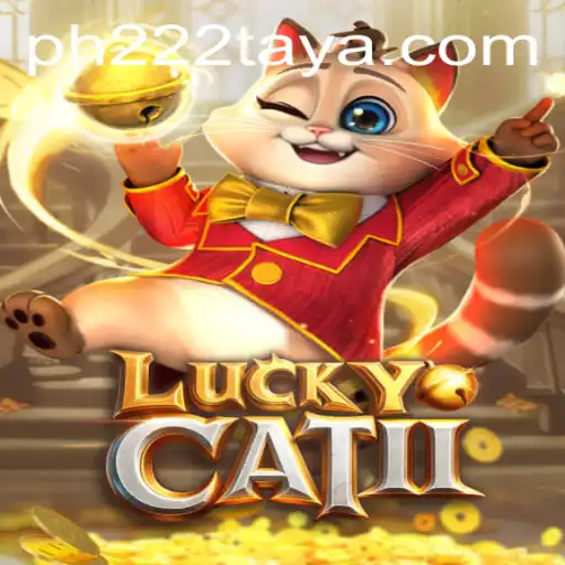 Discover the Thrills of LuckyCatII: The Adventure Awaits with PH222