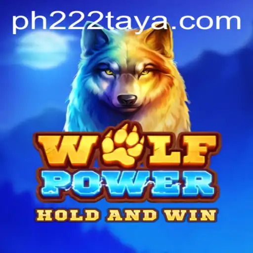 Exploring the Thrilling World of WolfPower with PH222
